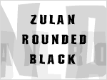 Zulan Rounded Black Font
Click this Font thumbnail for pricing, and purchase options